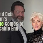 Hugh Jackman and Deborra-lee Furness’s Marriage Comes to an Amicable End – Here’s What We Know!